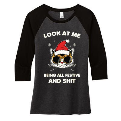 Look At Me Being All Festive And Shits Cat Xmas Women's Tri-Blend 3/4-Sleeve Raglan Shirt