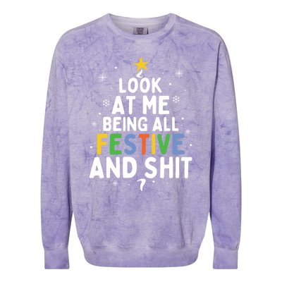 Look At Me Being All Festive Funny Humorous Christmas Tree Gift Colorblast Crewneck Sweatshirt