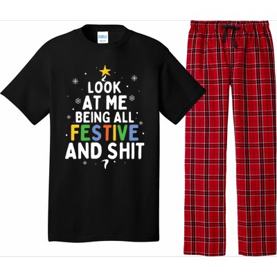 Look At Me Being All Festive Funny Humorous Christmas Tree Gift Pajama Set