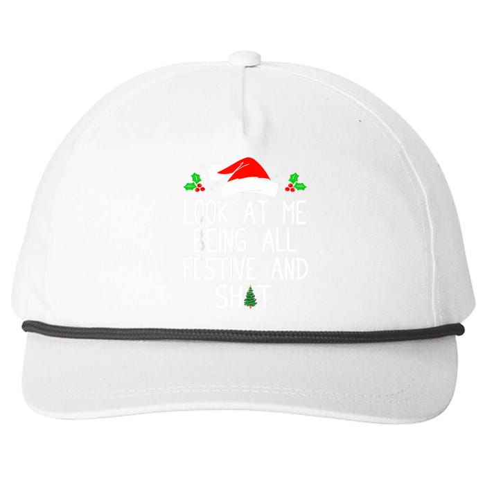 Look At Me Being All Festive And Shit Funny Christmas Snapback Five-Panel Rope Hat