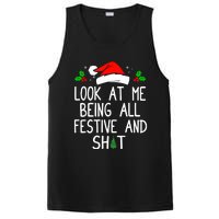 Look At Me Being All Festive And Shit Funny Christmas PosiCharge Competitor Tank