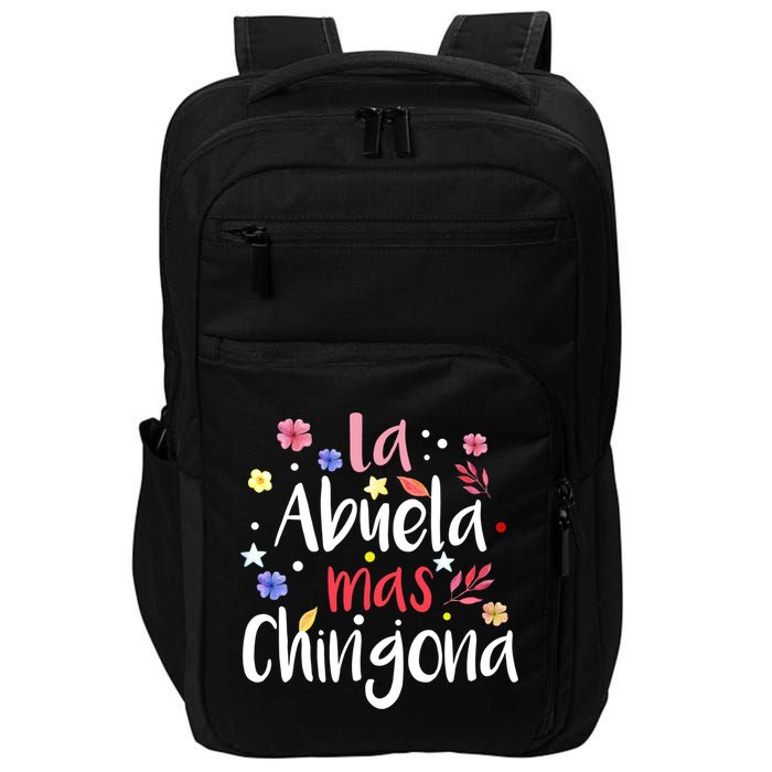 La Abuela Mas Chingona Spanish Grandma Floral Gift Impact Tech Backpack
