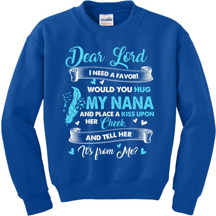 Loved And Missed My Nana In Memories Heaven Lost My Nana Cute Gift Kids Sweatshirt