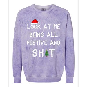 Look At Me Being All Festive Christmas Matching Family Colorblast Crewneck Sweatshirt