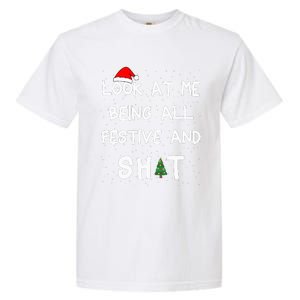 Look At Me Being All Festive Christmas Matching Family Garment-Dyed Heavyweight T-Shirt