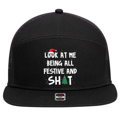 Look At Me Being All Festive And Shit Funny Christmas 7 Panel Mesh Trucker Snapback Hat