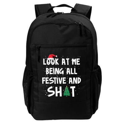 Look At Me Being All Festive And Shit Funny Christmas Backpack