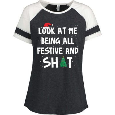 Look At Me Being All Festive And Shit Funny Christmas Enza Ladies Jersey Colorblock Tee