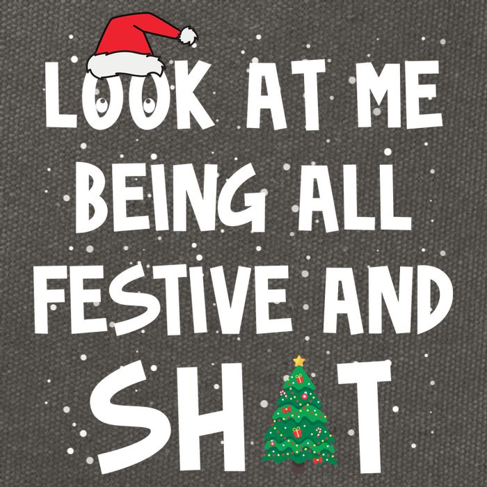 Look At Me Being All Festive And Shit Funny Christmas Cotton Canvas Backpack