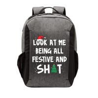 Look At Me Being All Festive And Shit Funny Christmas Vector Backpack