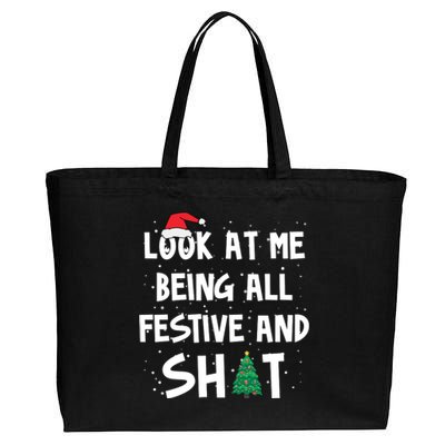 Look At Me Being All Festive And Shit Funny Christmas Cotton Canvas Jumbo Tote