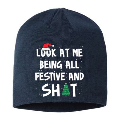 Look At Me Being All Festive And Shit Funny Christmas Sustainable Beanie