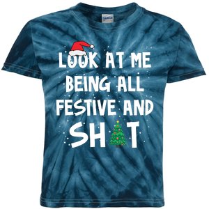 Look At Me Being All Festive And Shit Funny Christmas Kids Tie-Dye T-Shirt