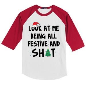 Look At Me Being All Festive And Shit Funny Christmas Kids Colorblock Raglan Jersey