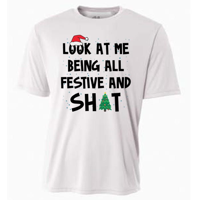 Look At Me Being All Festive And Shit Funny Christmas Cooling Performance Crew T-Shirt