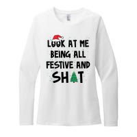 Look At Me Being All Festive And Shit Funny Christmas Womens CVC Long Sleeve Shirt