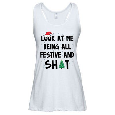 Look At Me Being All Festive And Shit Funny Christmas Ladies Essential Flowy Tank