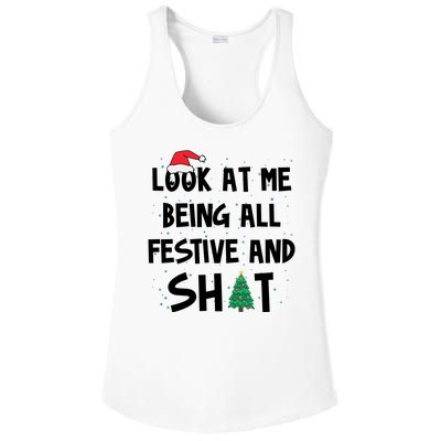 Look At Me Being All Festive And Shit Funny Christmas Ladies PosiCharge Competitor Racerback Tank