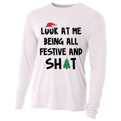 Look At Me Being All Festive And Shit Funny Christmas Cooling Performance Long Sleeve Crew