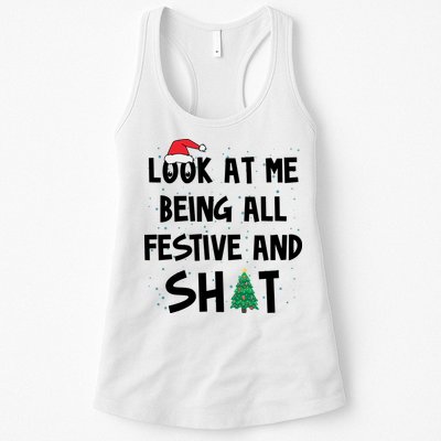 Look At Me Being All Festive And Shit Funny Christmas Womens Tank Top