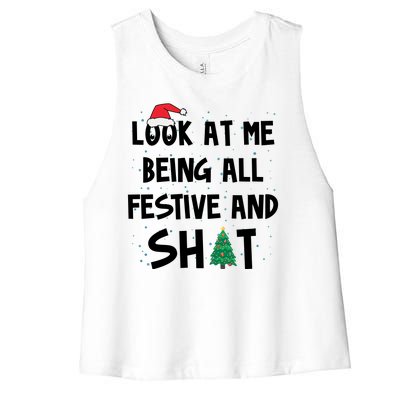 Look At Me Being All Festive And Shit Funny Christmas Women's Racerback Cropped Tank