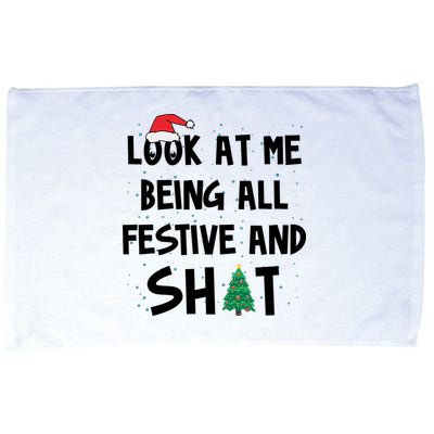 Look At Me Being All Festive And Shit Funny Christmas Microfiber Hand Towel