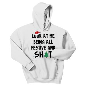 Look At Me Being All Festive And Shit Funny Christmas Kids Hoodie