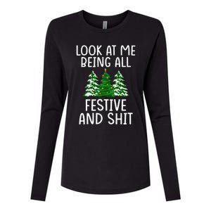 Look At Me Being All Festive And Shit Humorous Xmas Womens Cotton Relaxed Long Sleeve T-Shirt