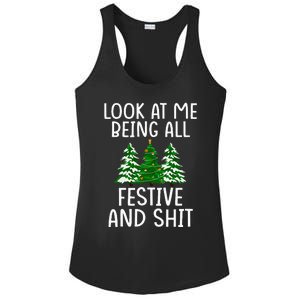 Look At Me Being All Festive And Shit Humorous Xmas Ladies PosiCharge Competitor Racerback Tank