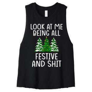 Look At Me Being All Festive And Shit Humorous Xmas Women's Racerback Cropped Tank