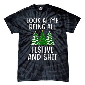 Look At Me Being All Festive And Shit Humorous Xmas Tie-Dye T-Shirt