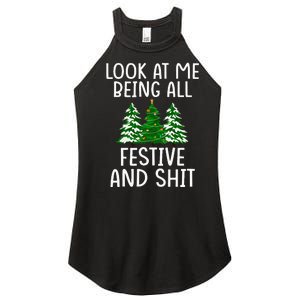 Look At Me Being All Festive And Shit Humorous Xmas Women's Perfect Tri Rocker Tank