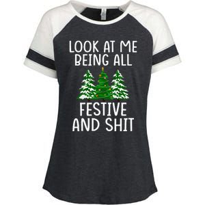 Look At Me Being All Festive And Shit Humorous Xmas Enza Ladies Jersey Colorblock Tee