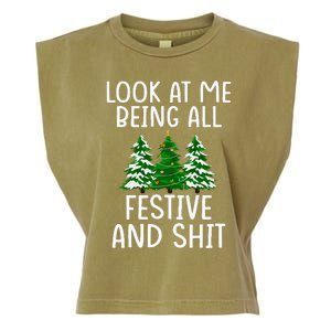 Look At Me Being All Festive And Shit Humorous Xmas Garment-Dyed Women's Muscle Tee