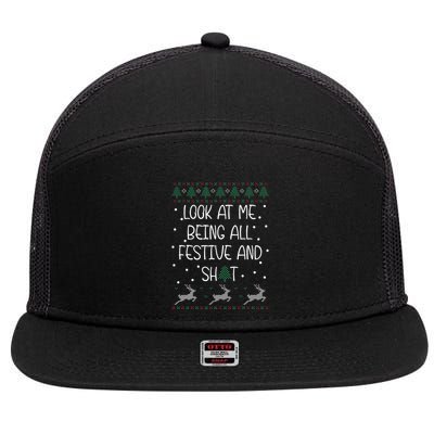 look at me being all festive Humorous Xmas  7 Panel Mesh Trucker Snapback Hat