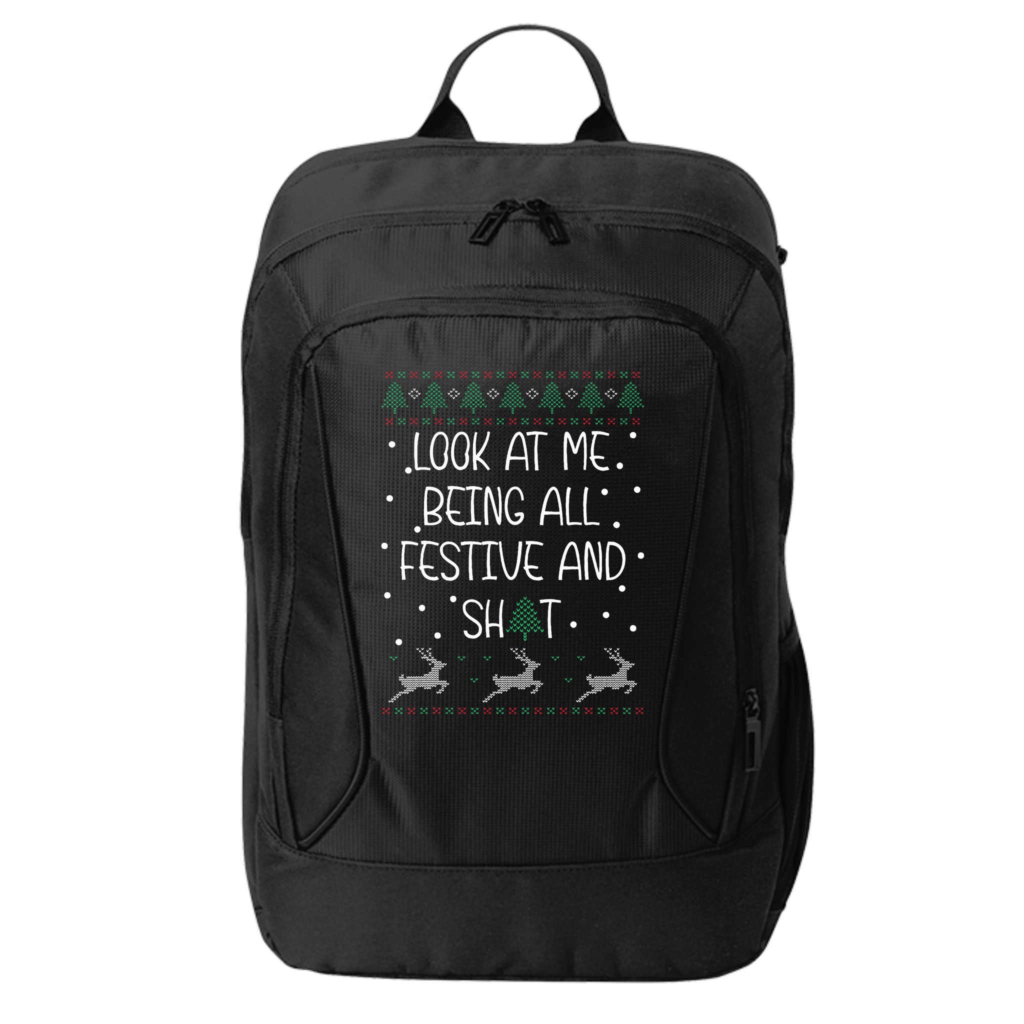 look at me being all festive Humorous Xmas  City Backpack