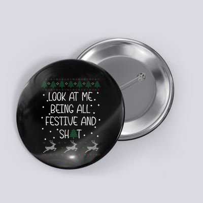 look at me being all festive Humorous Xmas  Button