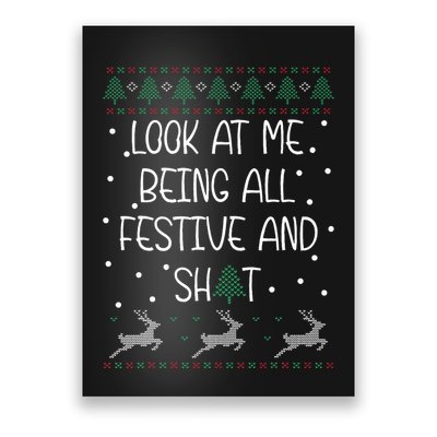look at me being all festive Humorous Xmas  Poster