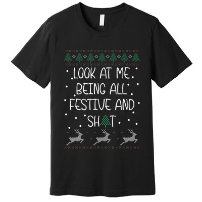 look at me being all festive Humorous Xmas  Premium T-Shirt