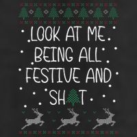look at me being all festive Humorous Xmas  Golf Towel