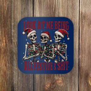 Look At Me Being All Festive And Shits Funny Skeleton Xmas Coaster