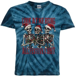 Look At Me Being All Festive And Shits Funny Skeleton Xmas Kids Tie-Dye T-Shirt