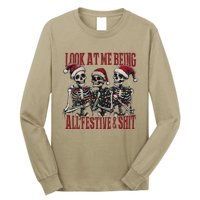 Look At Me Being All Festive And Shits Funny Skeleton Xmas Long Sleeve Shirt