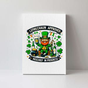 Leprechaun Approved Mischief In Progress Funny St. PatrickS Canvas