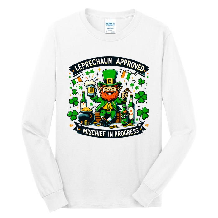 Leprechaun Approved Mischief In Progress Funny St. PatrickS Tall Long Sleeve T-Shirt