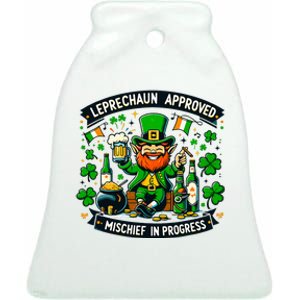 Leprechaun Approved Mischief In Progress Funny St. PatrickS Ceramic Bell Ornament