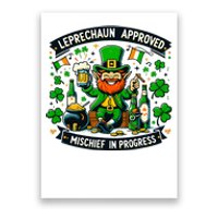 Leprechaun Approved Mischief In Progress Funny St. PatrickS Poster