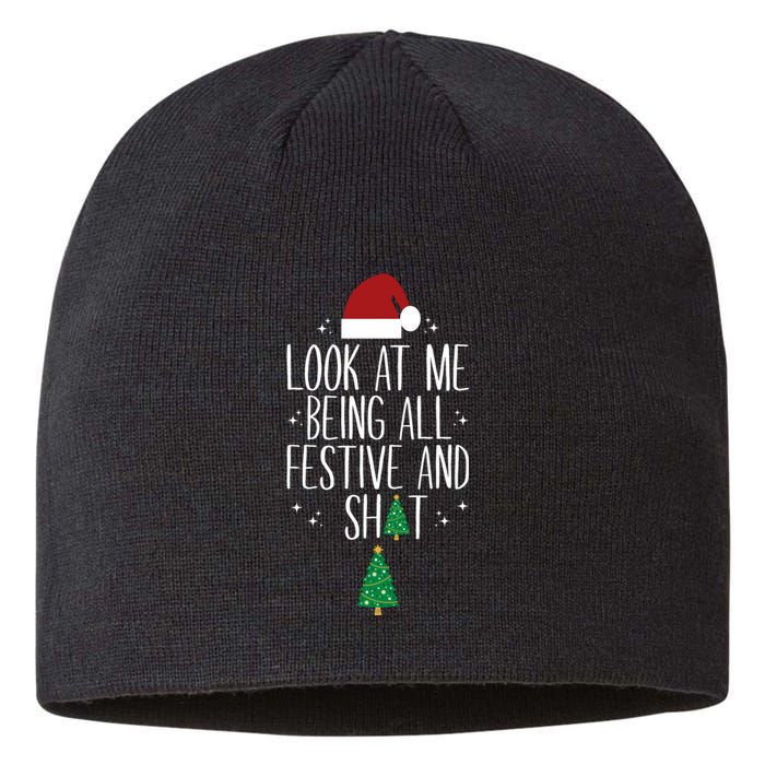 Look At Me Being All Festive And Shits Funny Xmas Christmas Sustainable Beanie