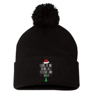 Look At Me Being All Festive And Shits Funny Xmas Christmas Pom Pom 12in Knit Beanie