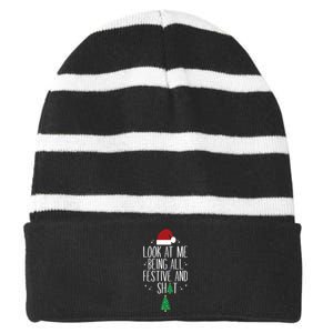 Look At Me Being All Festive And Shits Funny Xmas Christmas Striped Beanie with Solid Band